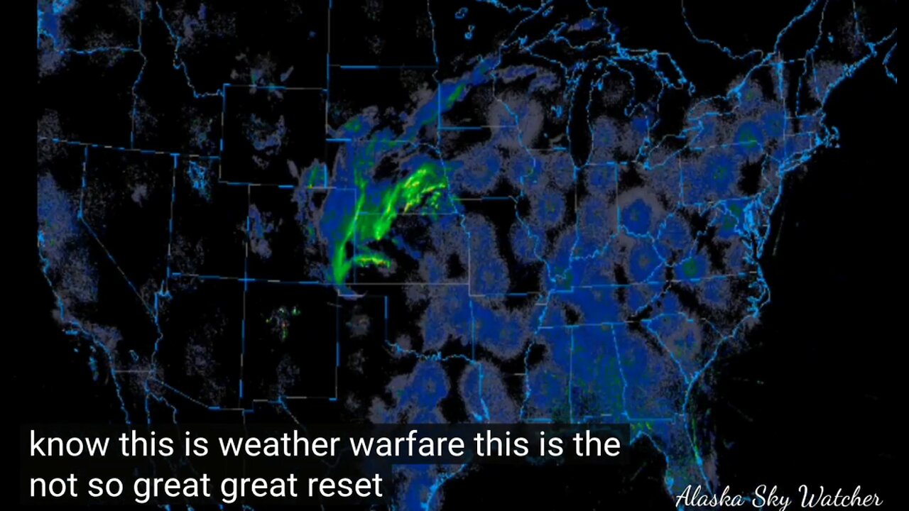 Know that this Weather Warfare and the Not so Great Reset