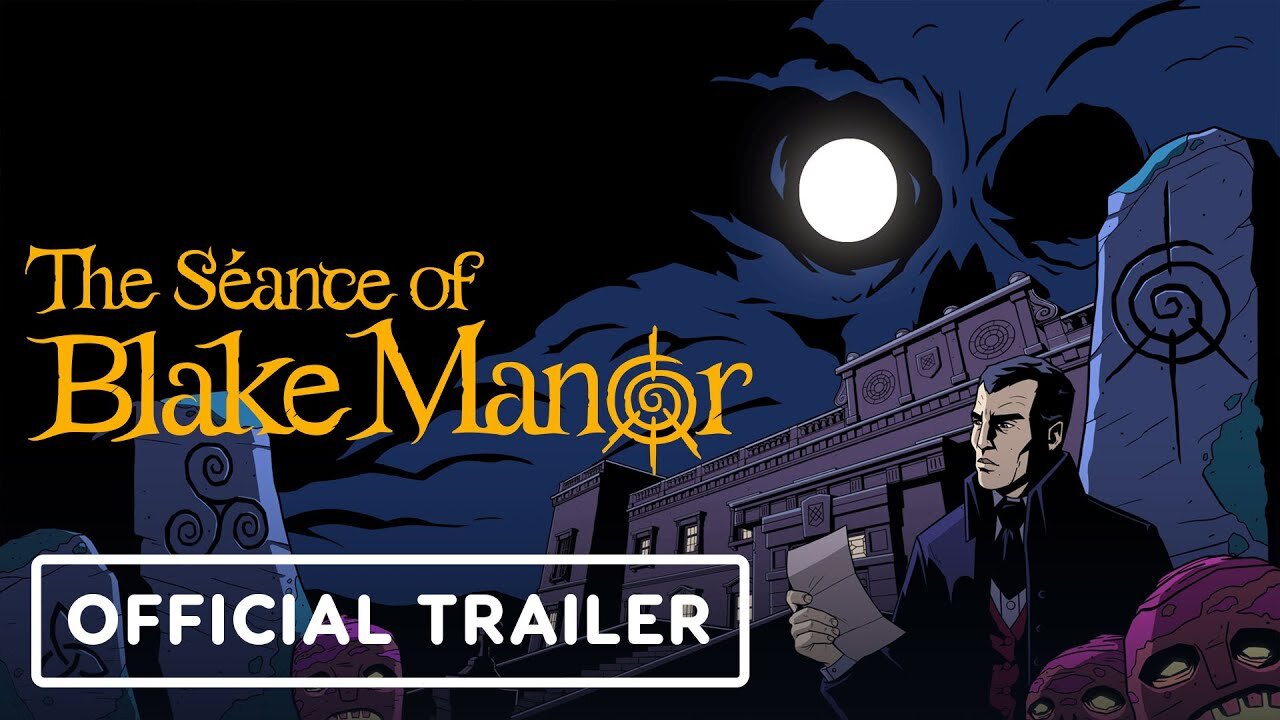 The Séance of Blake Manor - Official Trailer | The MIX | Kinda Funny Spring Showcase 2025