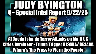 Q+ Special Intel Report 9/22/25
