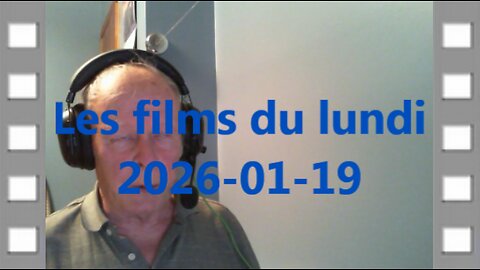 Les films du lundi = 2026-01-19