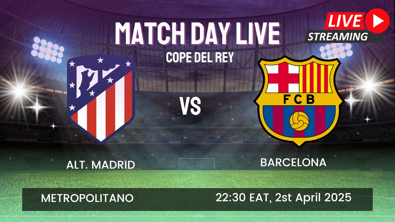 🔴 Atlético Madrid vs Barcelona | Copa del Rey LIVE – Intense Knockout Battle! ⚽🔥