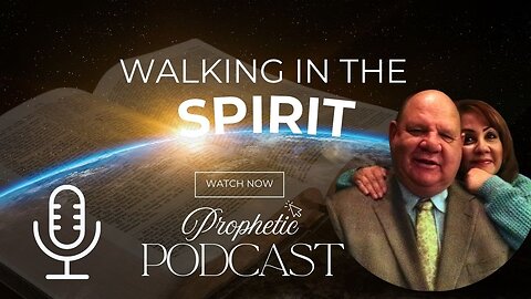 Ep. 42 - - (5) Forms of Prophecy, one spirit Walking in the Spirit with Doug & Yvette Kent