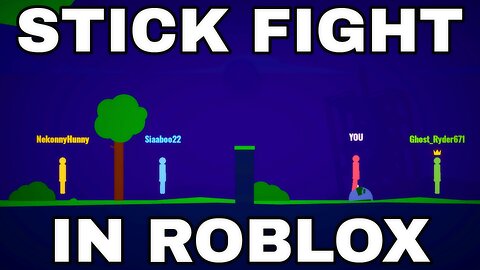 STICK FIGHT IS NOW ON ROBLOX