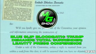 Blue Slip Bloodbath: Trump Demands Total Surrender; Leavitt Press Conference