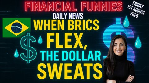 NEW! WHEN BRICS FLEX, THE DOLLAR SWEATS! WITH DREW DEMI