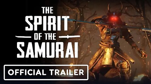 The Spirit of the Samurai - Official Announcement Trailer _ Future Games Show 2023