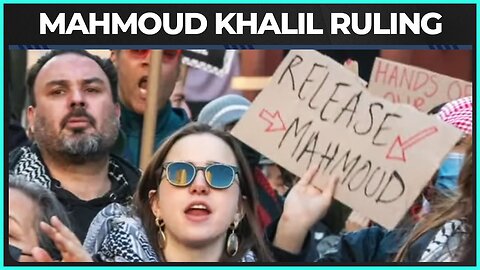 Judge Orders Trump Admin To Release Mahmoud Khalil