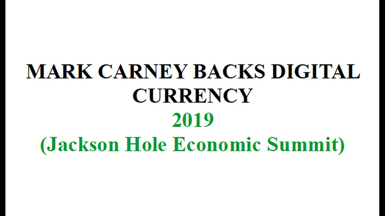 MARK CARNEY BACKS DIGITAL CURRENCY