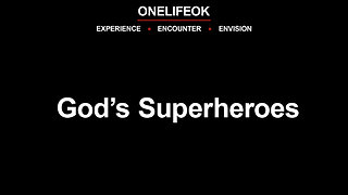 God’s Superheroes - Sun 6/15/25