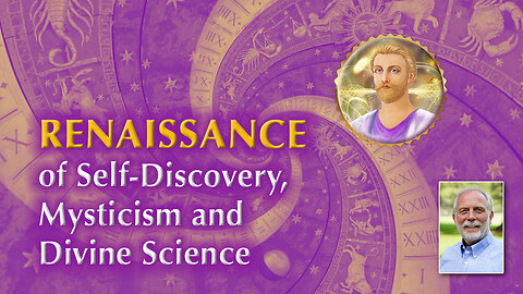 The Renaissance of Self-Discovery, Mysticism and Divine Science