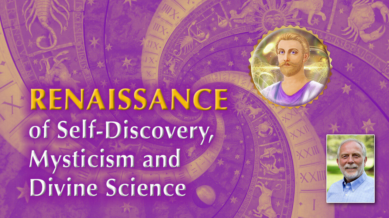 The Renaissance of Self-Discovery, Mysticism and Divine Science