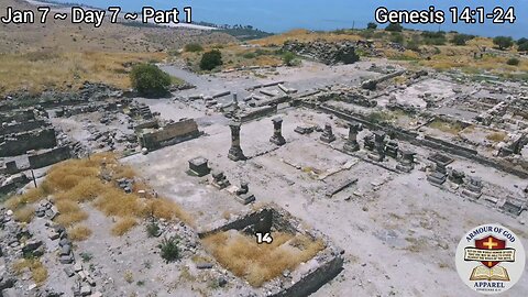 Bible in a Year! Jan 7 ~ Day 7 ~ Part 1. Genesis 14:1-24 Faith. Scripture. Truth. Devotional!