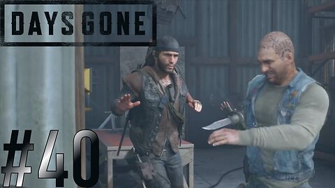 Knife Arm | Days Gone #40