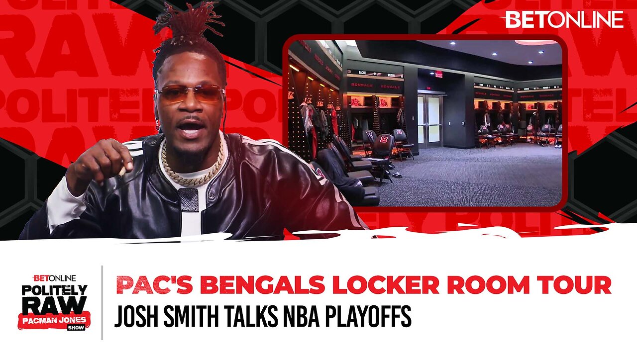 Pac’s Exclusive Bengals Locker Room Tour & NBA Playoff Preview w/ Josh Smith