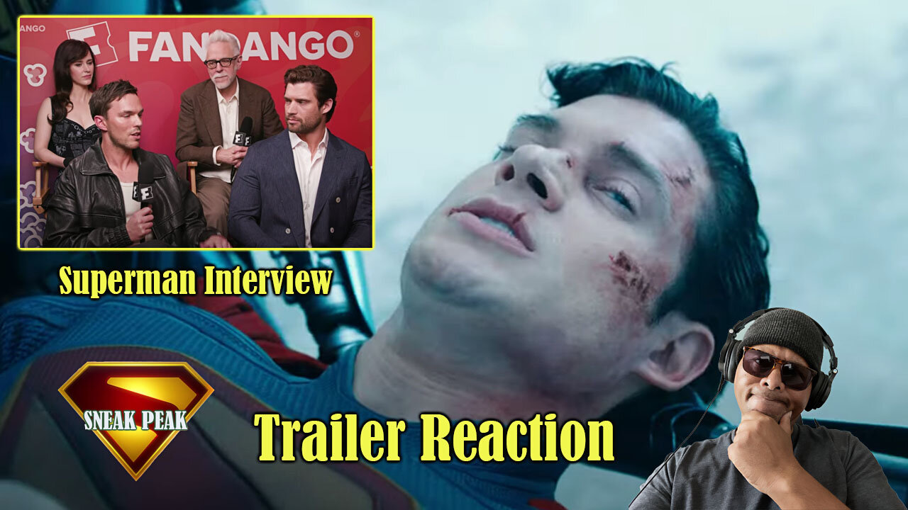 Superman: Sneak Peak & Interview Reaction!