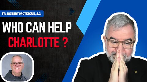 Who Can Help the Diocese of Charlotte? | Fr. Robert McTeigue, S.J.