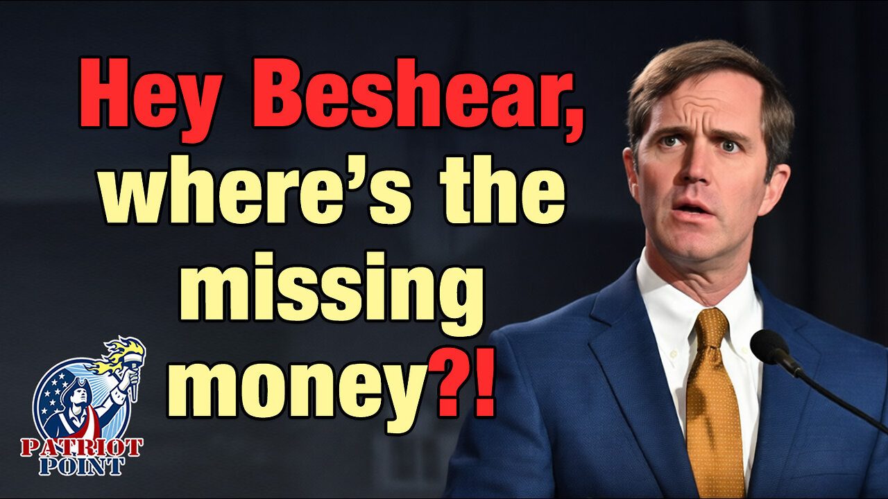 Where's the Money, Beshear?