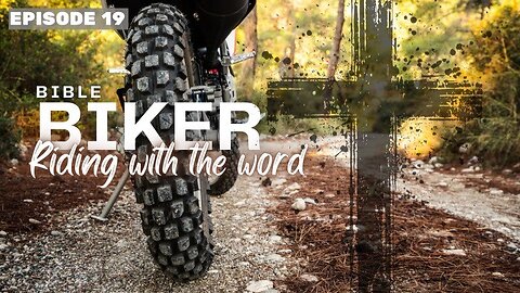 Bible Biker Ep 19 1 Corinthians 9:20-22 I became all things to all people