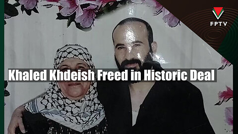Khaled Khdeish Freed in Historic Deal