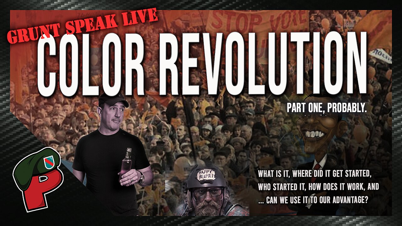 Color Revolution | Grunt Speak Live