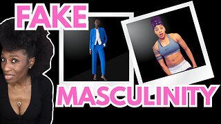 Ladies, It’s Time to Shed Your FAKE Masculinity