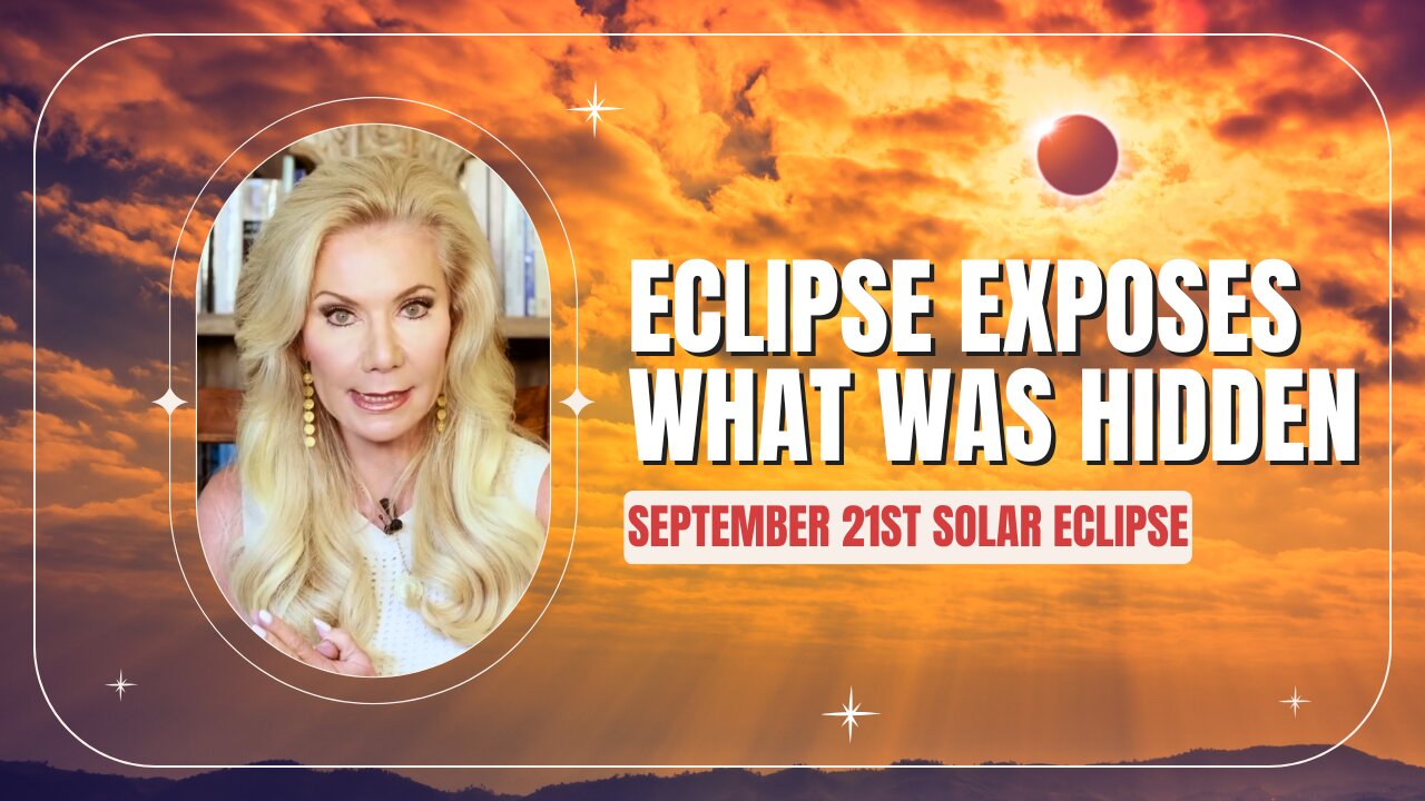 September 21st Solar Eclipse: Truth, Karma & Global Awakening