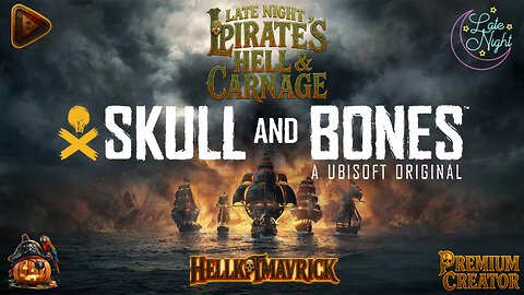 ⛵ 🏴 ☠ 18+ Late Night Pirate's Hell & Carnage!! BLACK SAILS WATCHALONG TOO!⛵ 🏴 ☠
