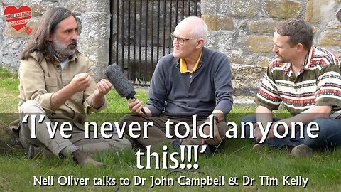 Neil Oliver talks to Dr. John Campbell & Dr. Tim Kelly