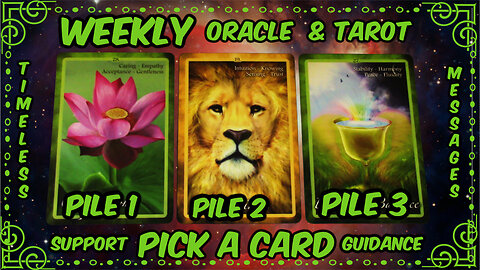 Pick A Card Oracle & Tarot🕛Timeless Messages From The Universe 🌌 Weekly Guidance & Support😄🦄🌈💎