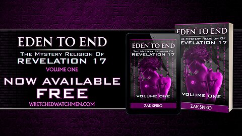 Eden To End: The Mystery Religion of Revelation 17 Volume One