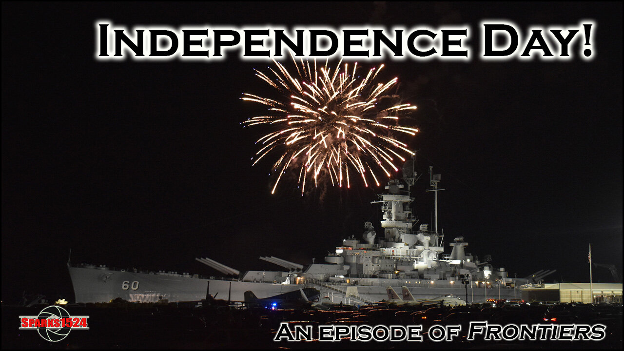 Frontiers - Independence Day