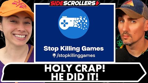STOP KILLING GAMES CRUSHES GOAL + OUR FINAL SHOW BEFORE SUMMER BREAK | Side Scrollers Live