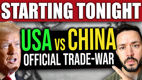 BREAKING: US-China Trade War Starts Tonight!