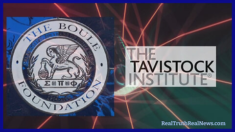 🌎 The Tavistock Institute and Boule Society (Foundation), Who are They and What Have They Done?