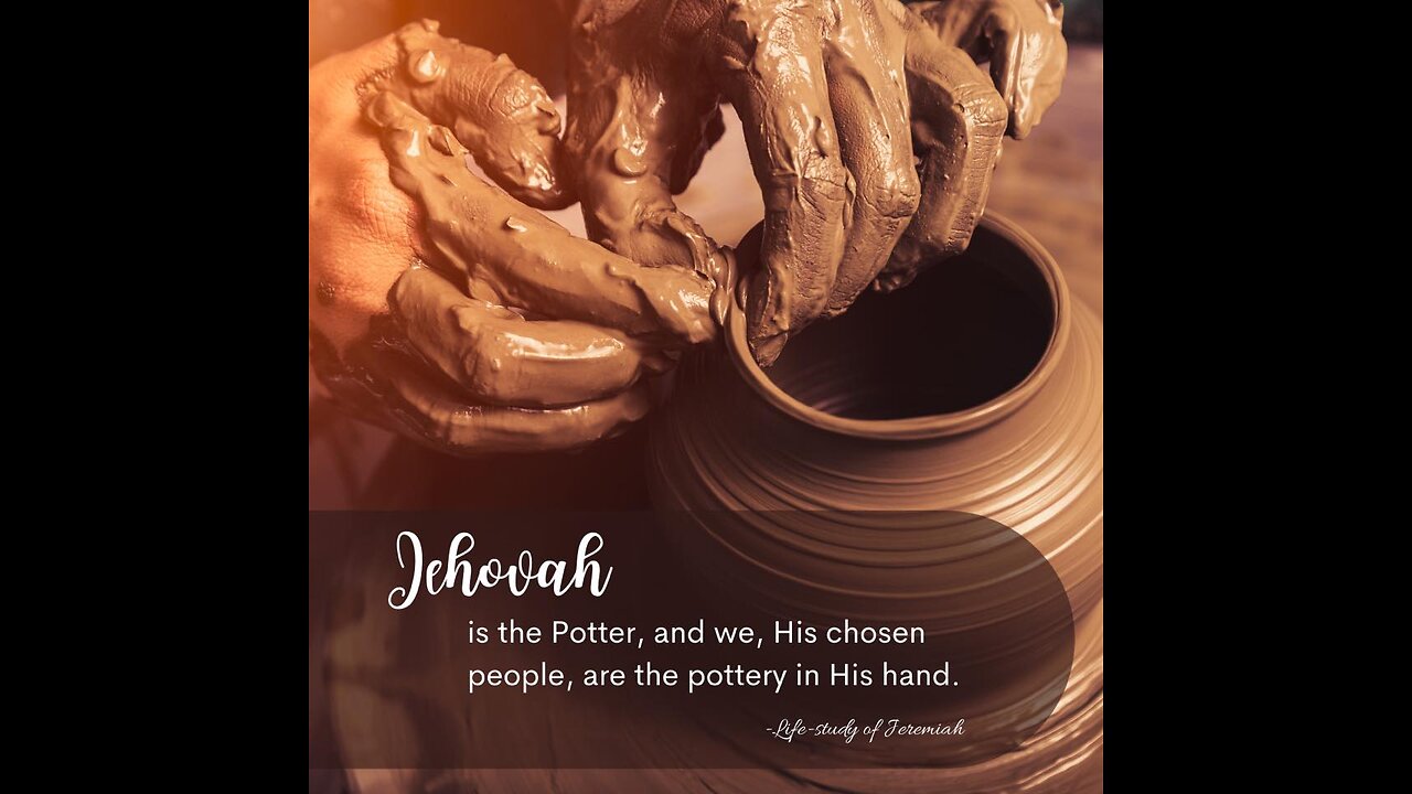 102325 Potter's Hands Word of YHWH