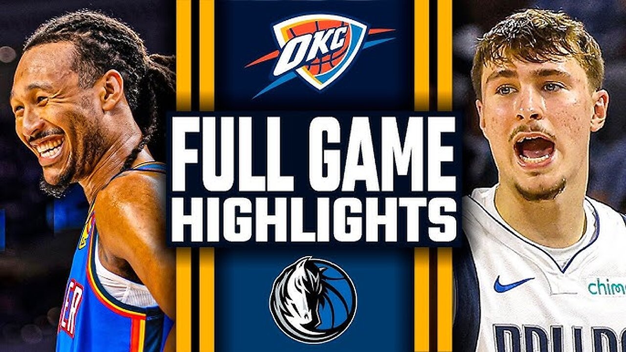 Dallas Mavericks vs Oklahoma City Thunder highlights
