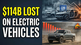 $114 BILLION EV DISASTER: Ford & GM Dump Billions as Green Dream EXPLODES