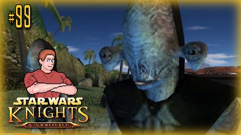 Star Wars: KOTOR (Rakata?) Let's Play! #99