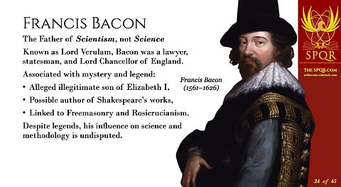 Sir Francis Bacon: Is He the Father of Scientism? With Author Hans Schantz.