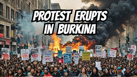 Burkina Faso Erupts in Protest after Failed Coup Plot The Revolution is just Beginning!
