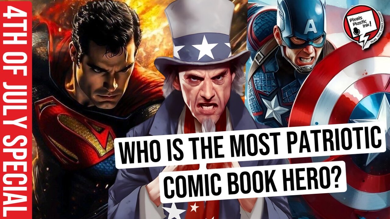 Red, White & Boom! Patriotic Heroes, GI Joe SnowCAT & Indy Rides Again! | Pixels, Plastic, Ink!