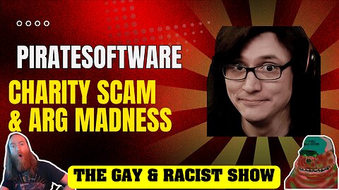 Pirate Software's NEWEST CRASHOUT! Charity Allegations and ARG MADNESS!