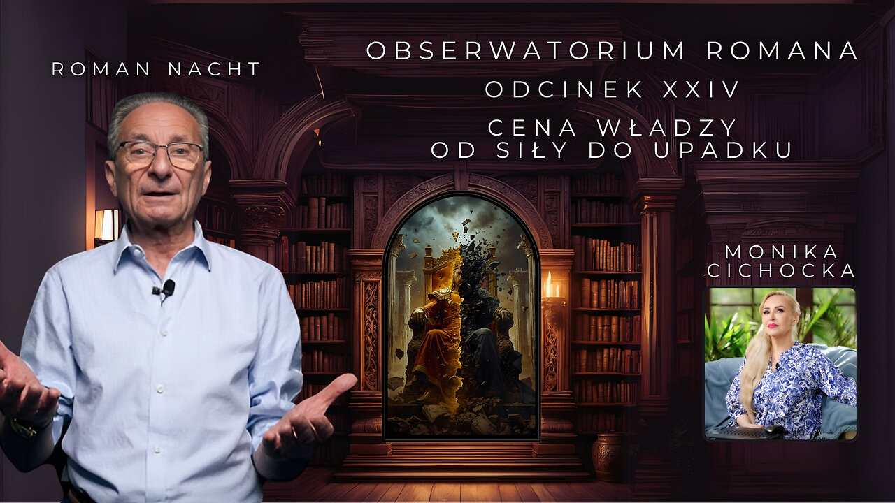 Władza niszczy człowieka? Duchowa prawda o upadku | Monika Cichocka, Roman Nacht