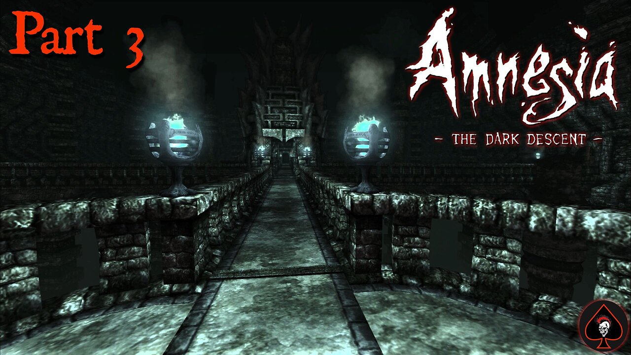 Amnesia: The Dark Descent Play Through - Part 3