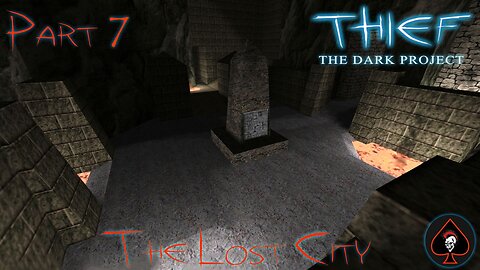 Thief: The Dark Project Play Through - Part 7