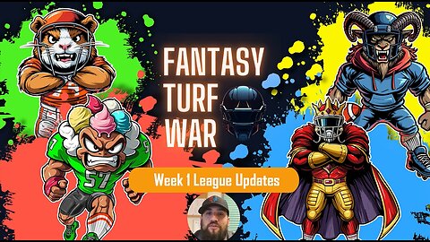 League Updates | Week 1 | Fantasy Turf War