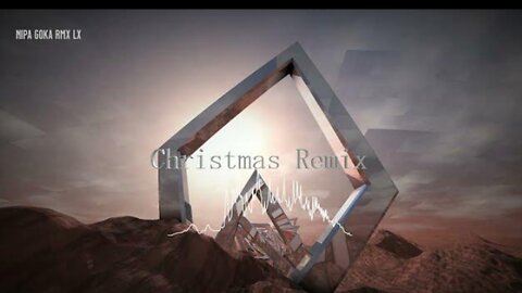 DJ natal nipa goka remix 🎅🎄