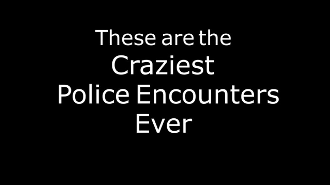 Craziest Police Videos Ever (Part 1) - Daily Dose Of Internet