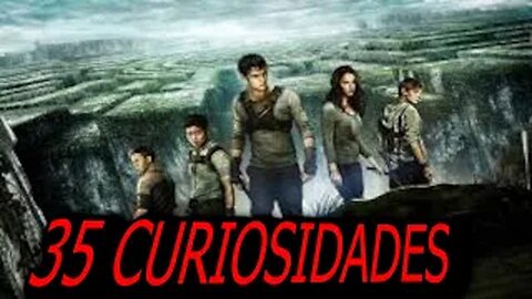 35 😱 CURIOSIDADES SOBRE 😲 LA TRIOLOGIA DEL CORREDOR DEL LABERINTO #164 |Detrasdelguion