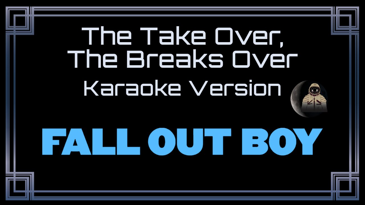 Fall Out Boy - The Take Over, The Breaks Over (CC)